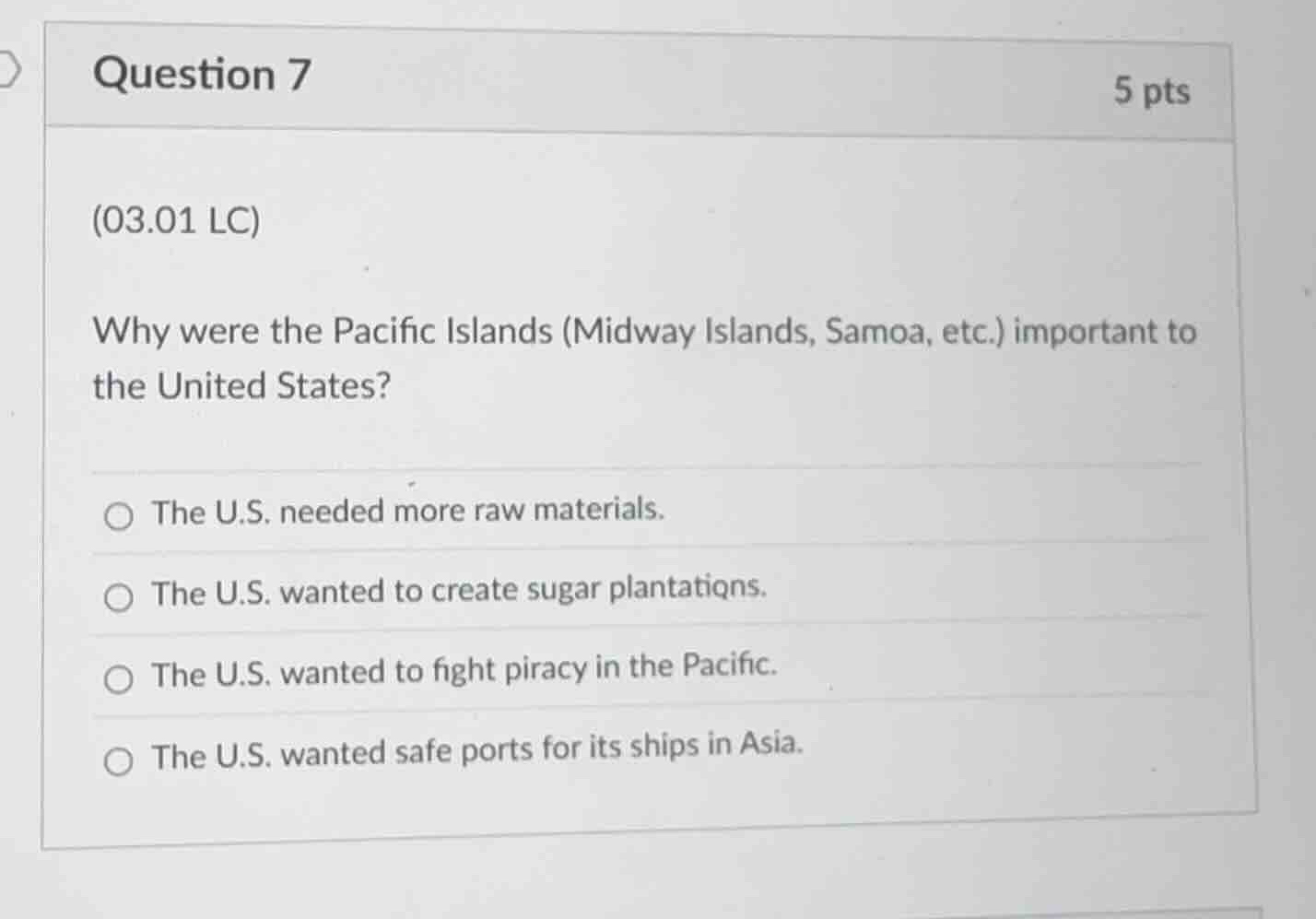 question 7 5 pts (03.01 lc) why were the pacific islands (midway island…