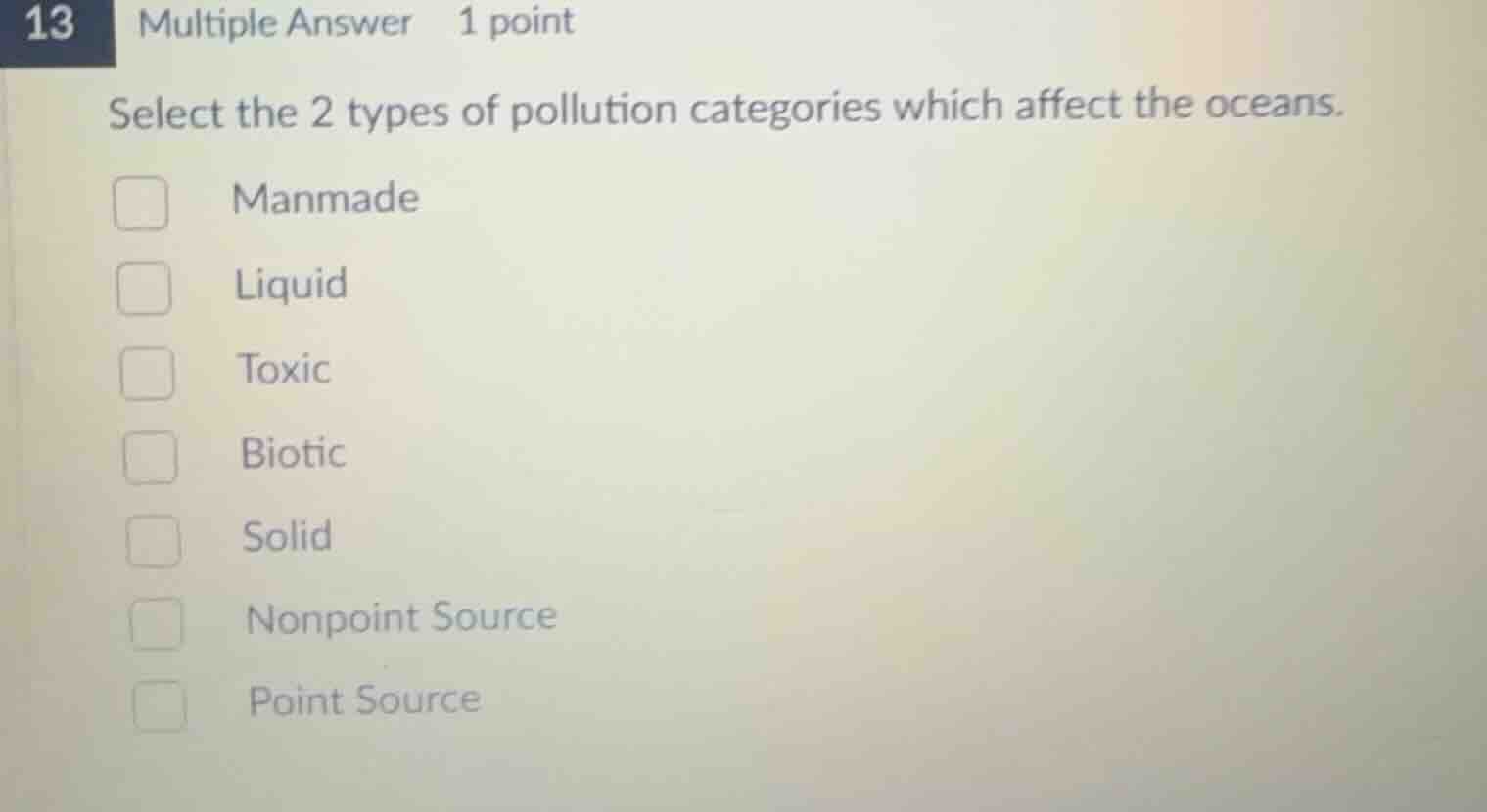 select the 2 types of pollution categories which affect the oceans. man…
