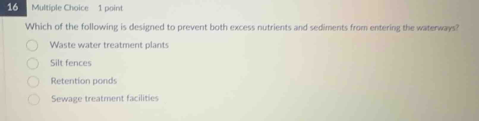 which of the following is designed to prevent both excess nutrients and…