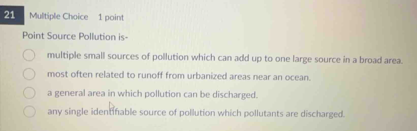 point source pollution is- multiple small sources of pollution which ca…