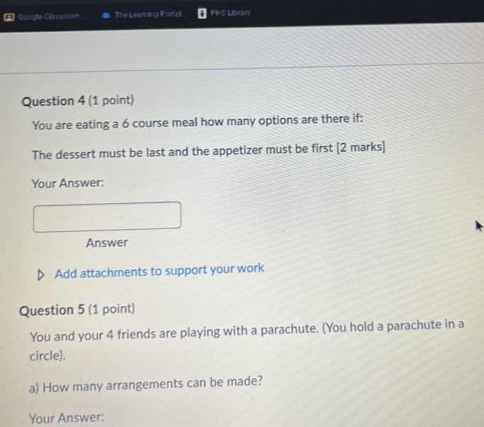 question 4 (1 point) you are eating a 6 course meal how many options ar…