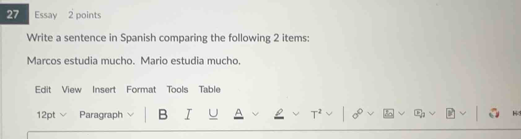 write a sentence in spanish comparing the following 2 items: marcos est…