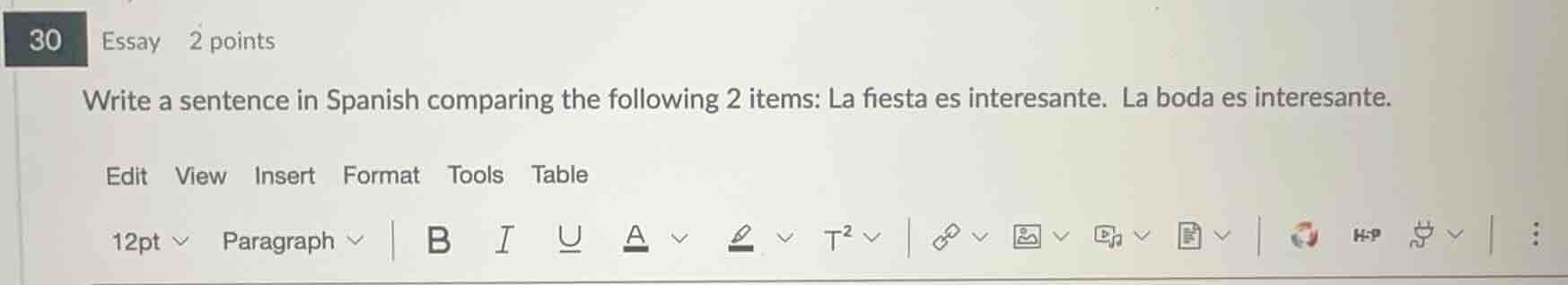 write a sentence in spanish comparing the following 2 items: la fiesta …