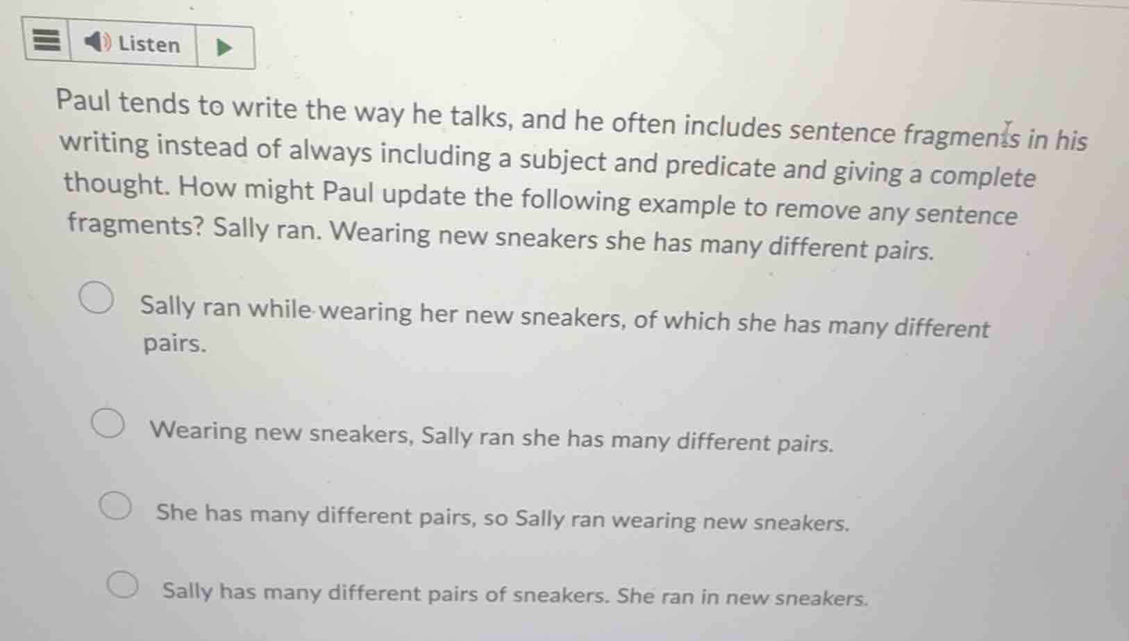 paul tends to write the way he talks, and he often includes sentence fr…