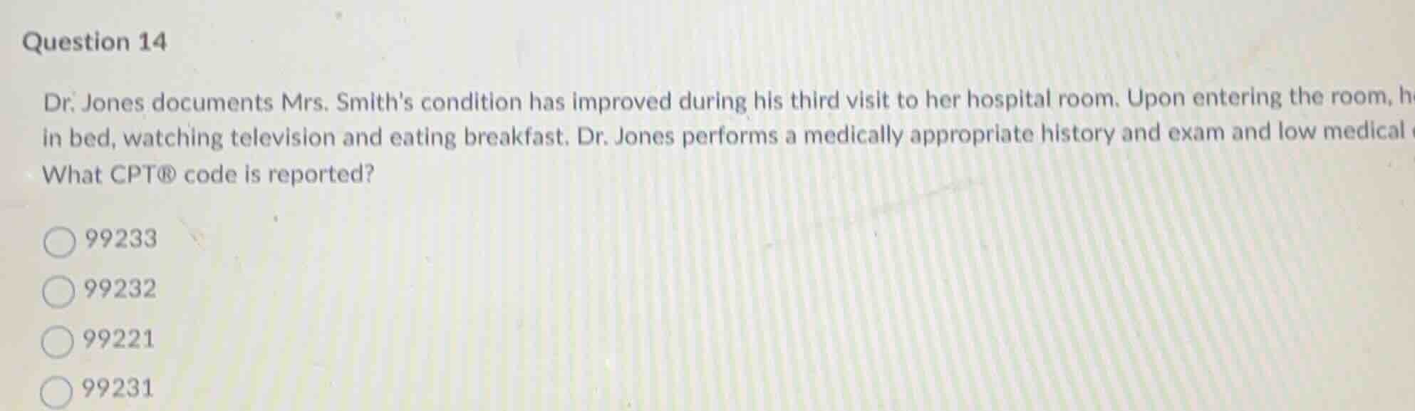 question 14 dr. jones documents mrs. smiths condition has improved duri…