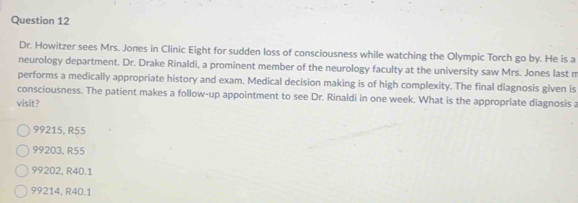 question 12 dr. howitzer sees mrs. jones in clinic eight for sudden los…