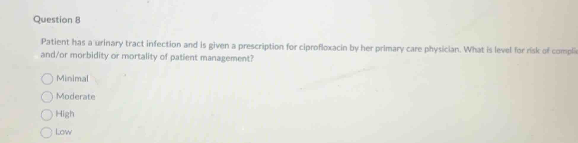 question 8 patient has a urinary tract infection and is given a prescri…