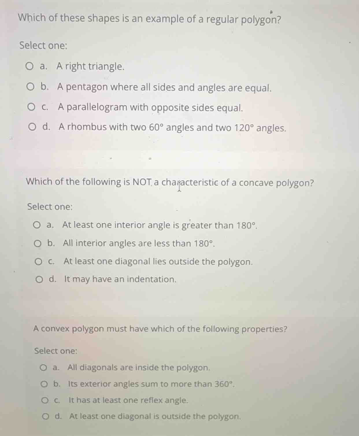 which of these shapes is an example of a regular polygon? select one: a…