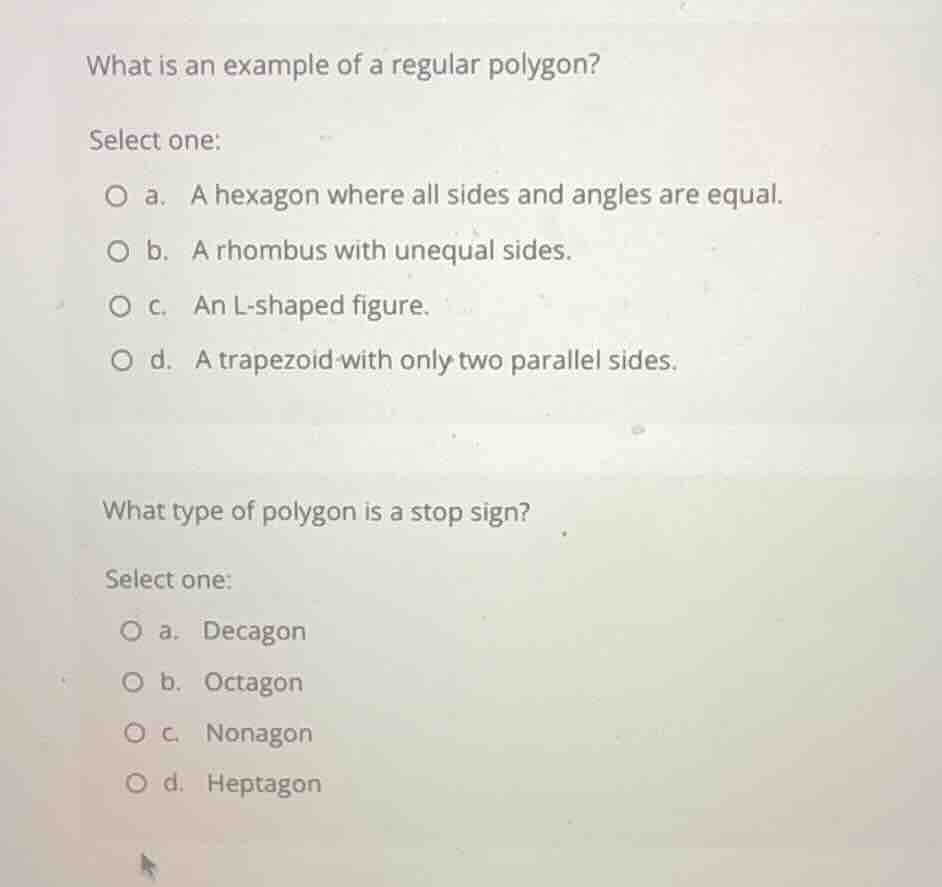 what is an example of a regular polygon? select one: a. a hexagon where…