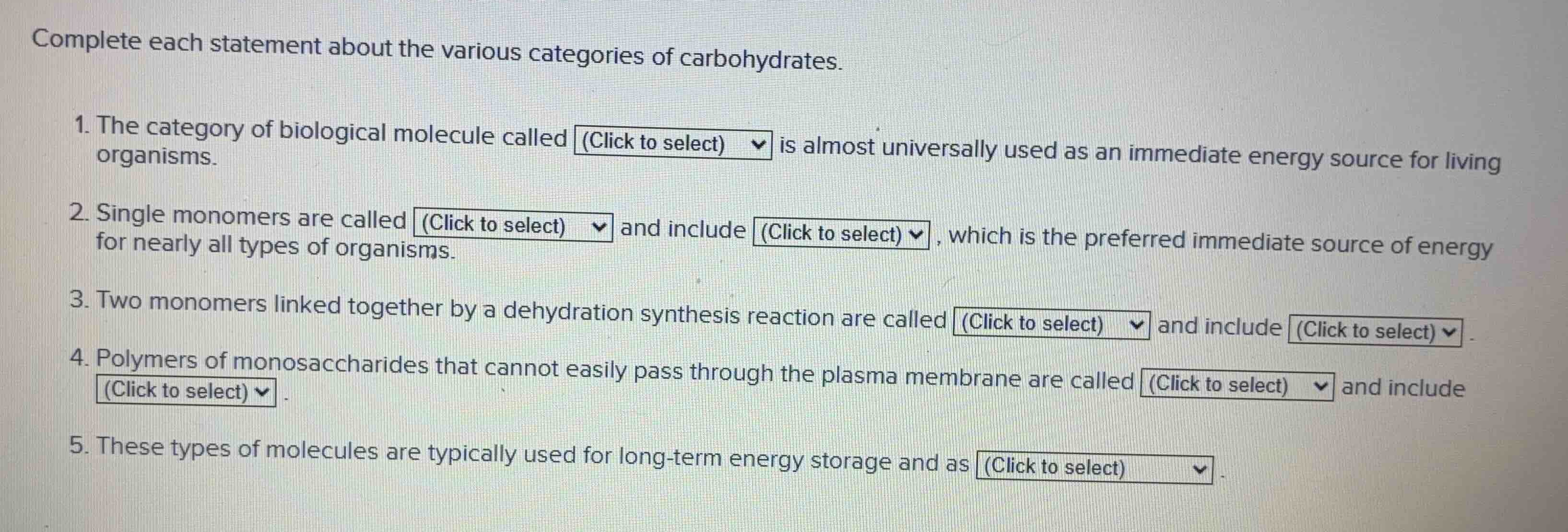 complete each statement about the various categories of carbohydrates. …