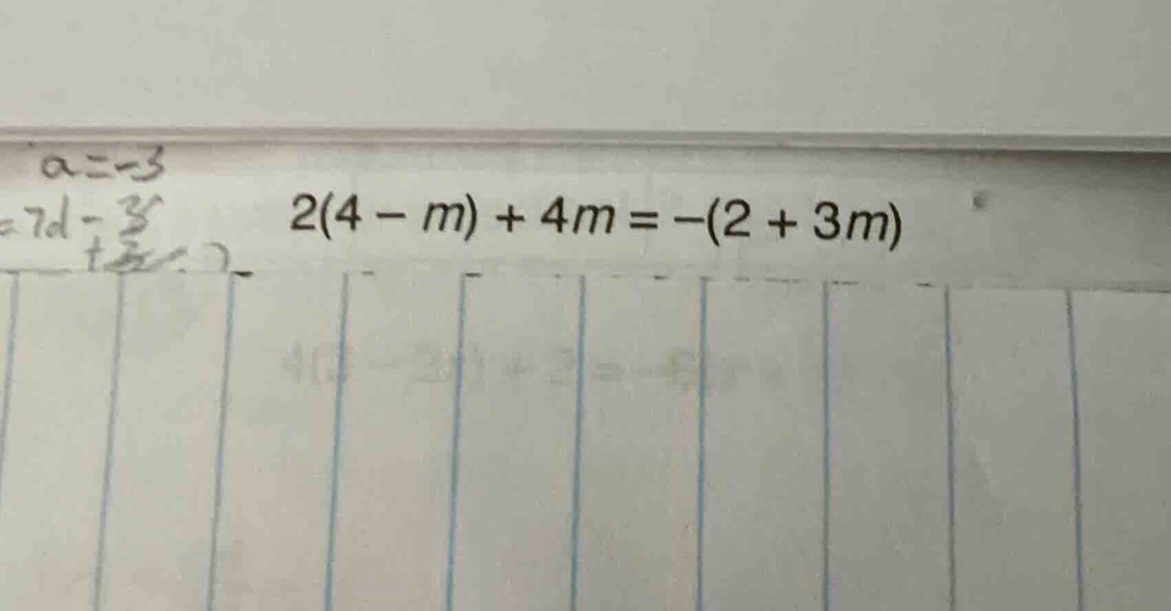 \\2(4 - m) + 4m = -(2 + 3m)\\