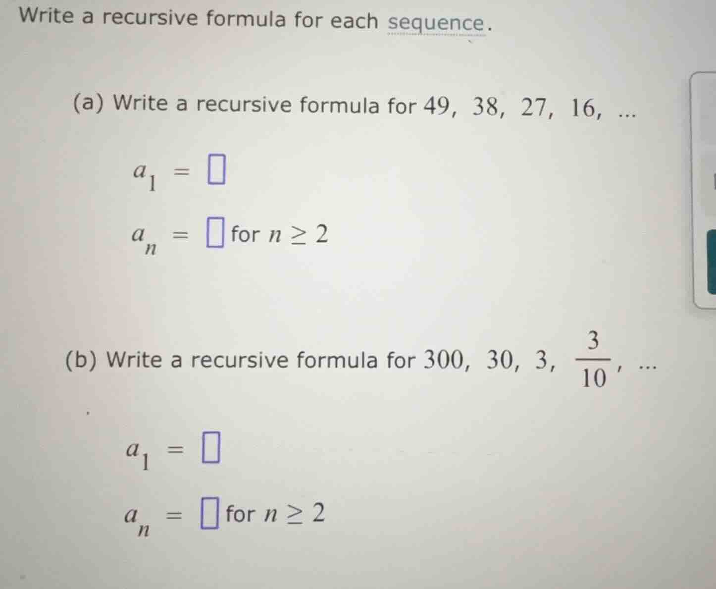 write a recursive formula for each sequence. (a) write a recursive form…