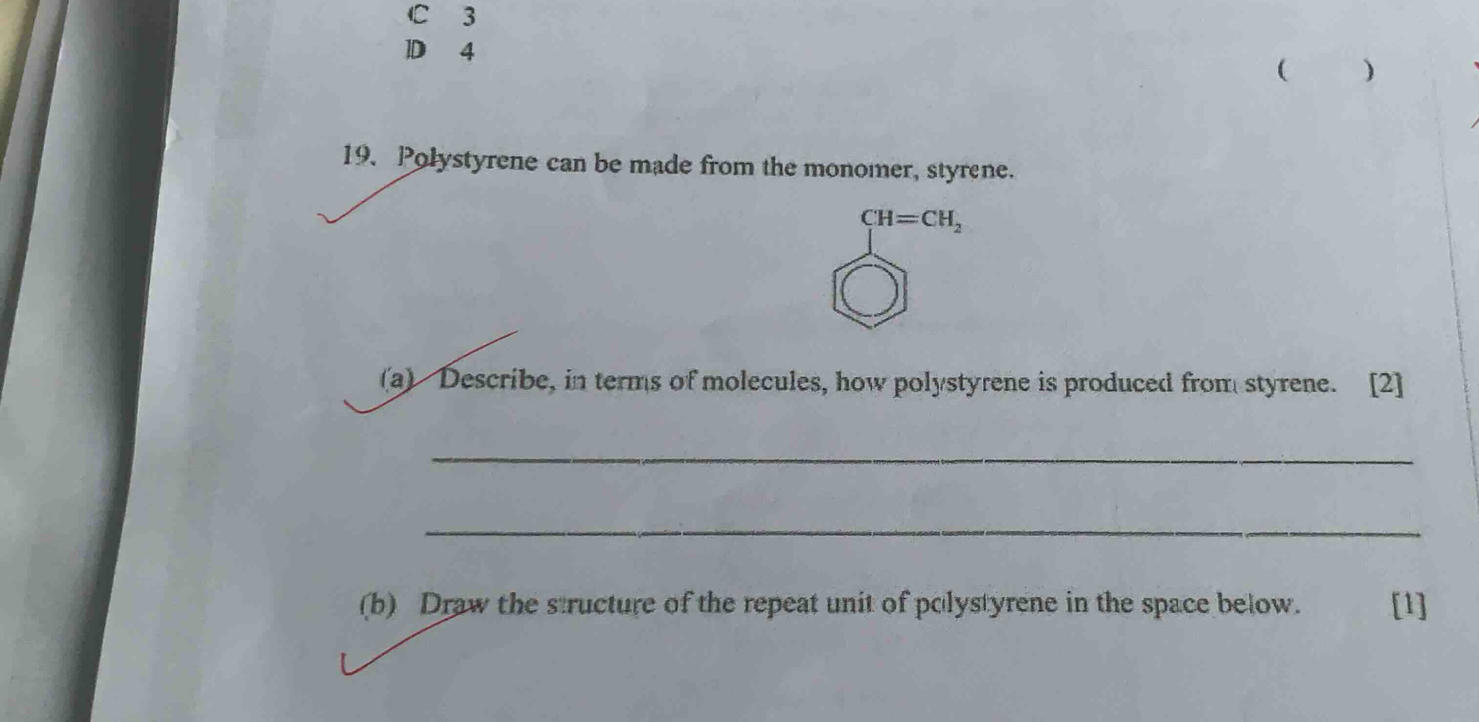 19. polystyrene can be made from the monomer, styrene. (a) describe, in…