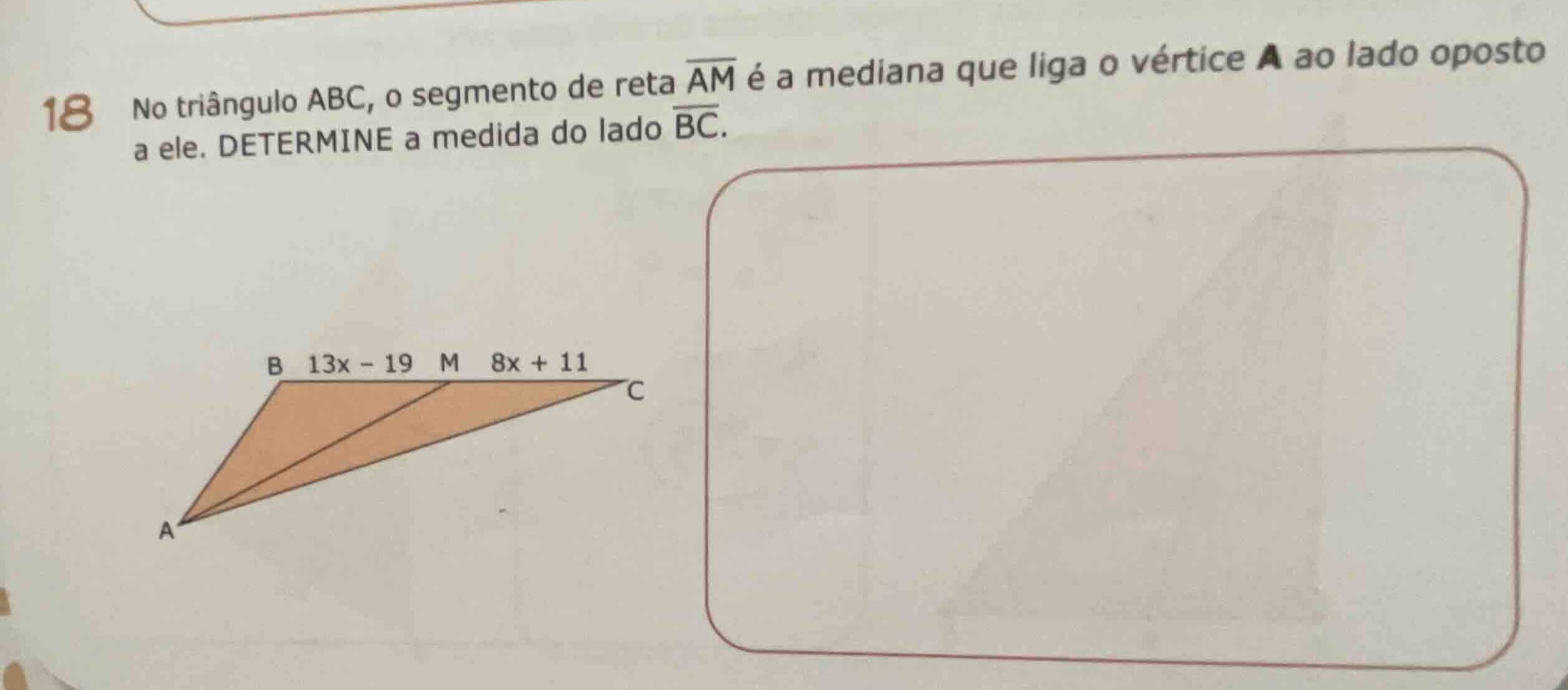 18 no triângulo abc, o segmento de reta \\(\\overline{am}\\) é a median…