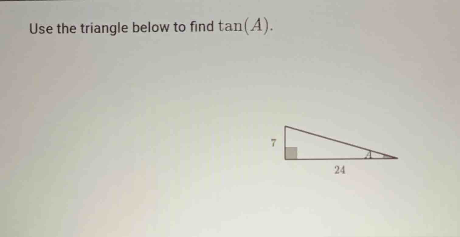 use the triangle below to find \\tan(a).