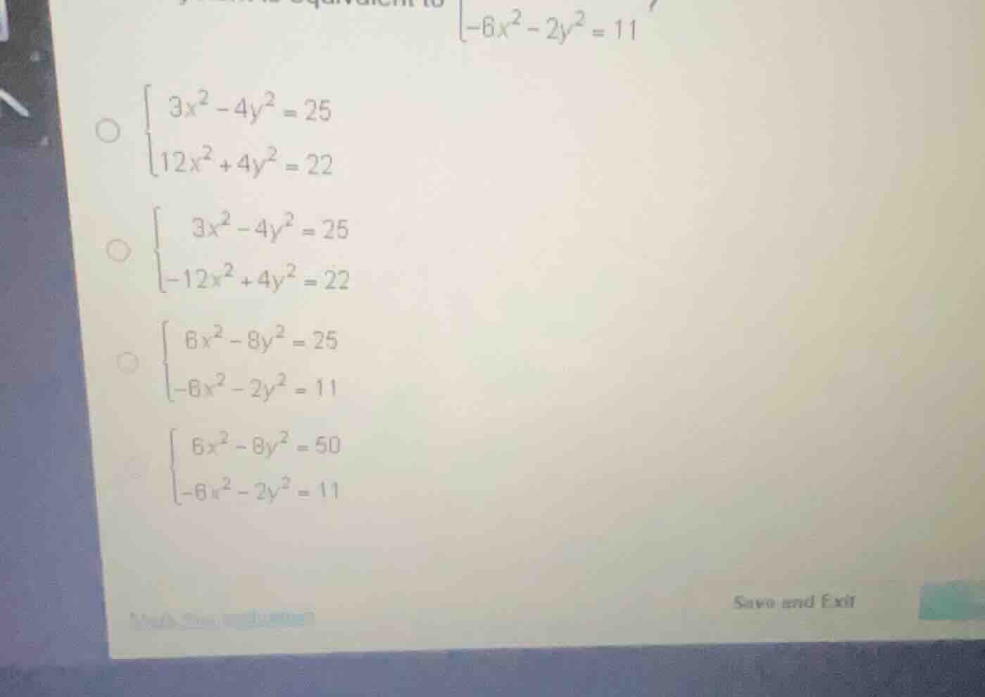 system is equivalent to \\(\\begin{cases} 3x^2 - 4y^2 = 25 \\\\ 12x^2 +…