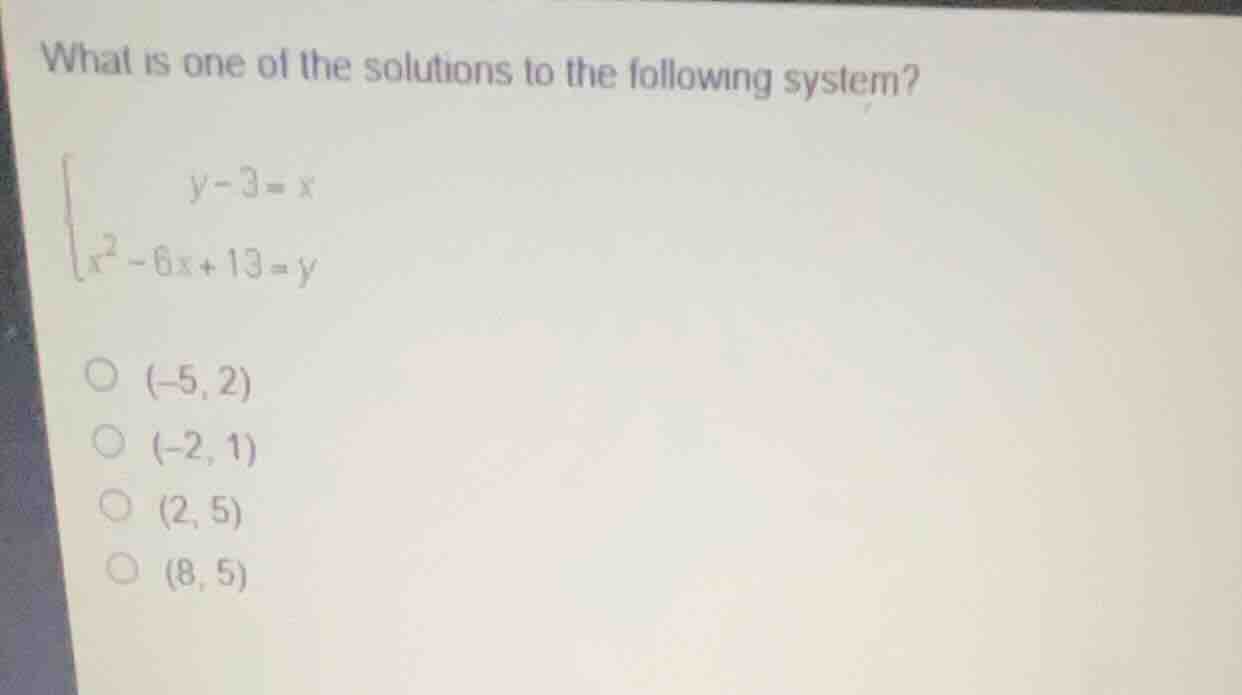 what is one of the solutions to the following system? \\(\\begin{cases}…