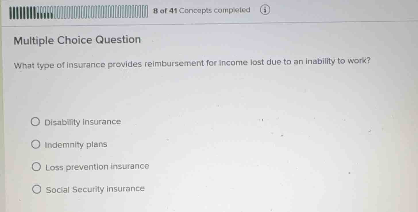 multiple choice question what type of insurance provides reimbursement …
