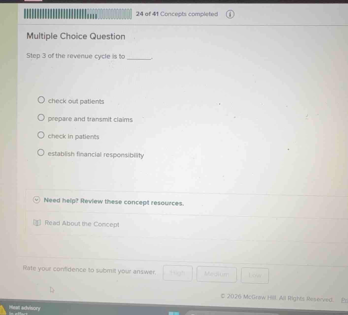 multiple choice question step 3 of the revenue cycle is to ______. - ch…