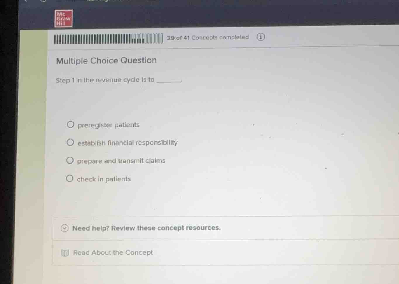 multiple choice question step 1 in the revenue cycle is to _______ - pr…