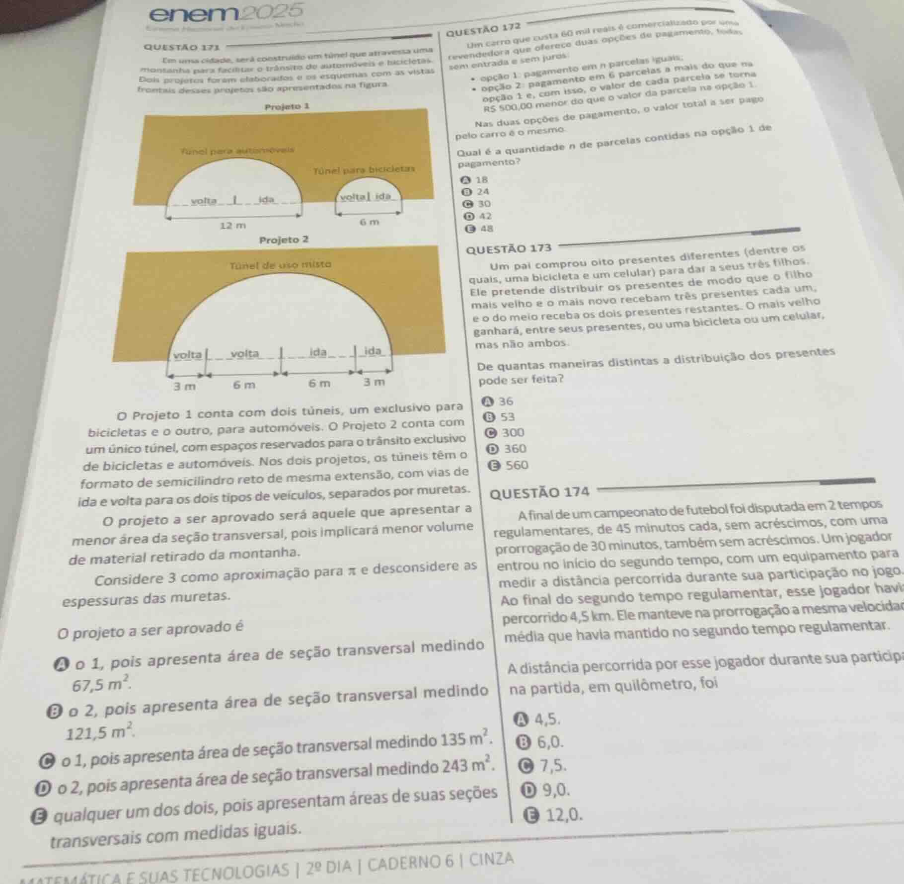 questão 173 um pai comprou oito presentes diferentes (dentre os quais, …