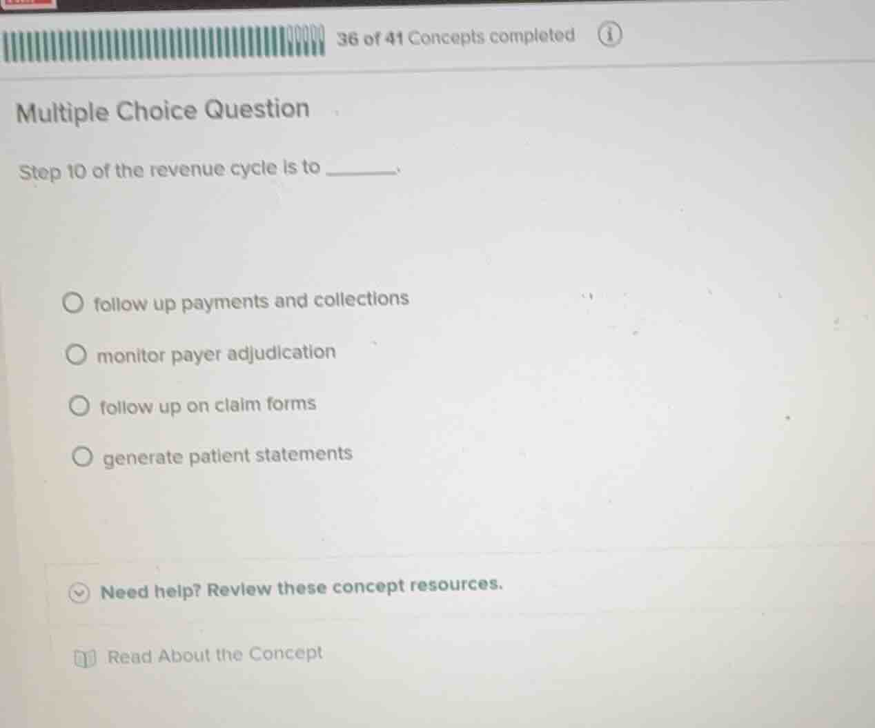 multiple choice question step 10 of the revenue cycle is to ______. - f…