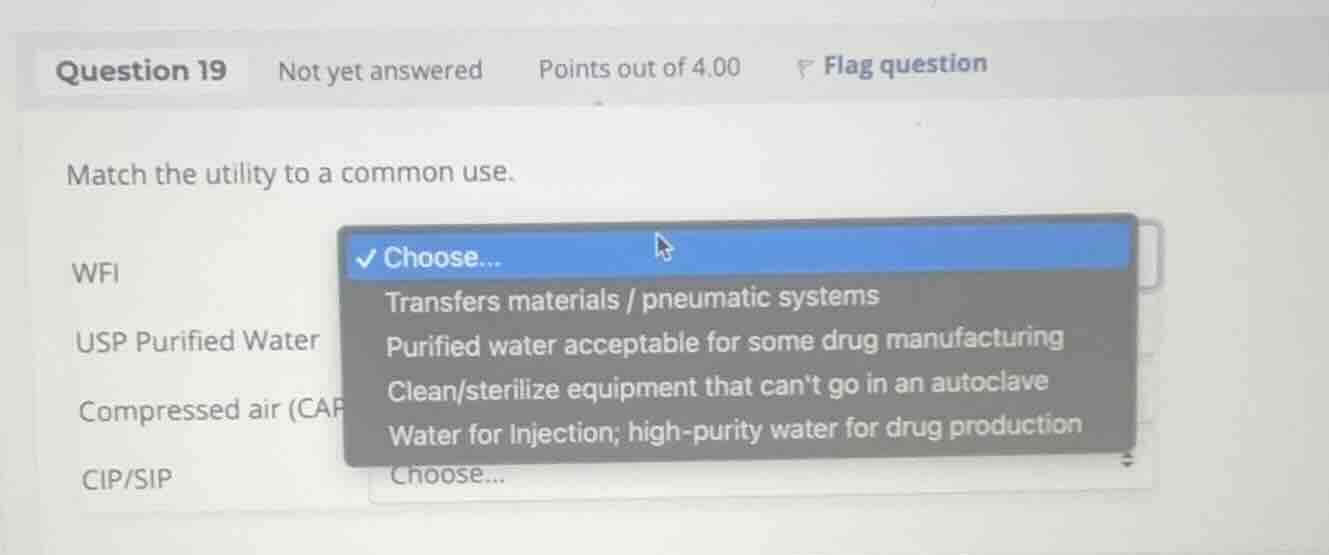 match the utility to a common use. wfi usp purified water compressed ai…
