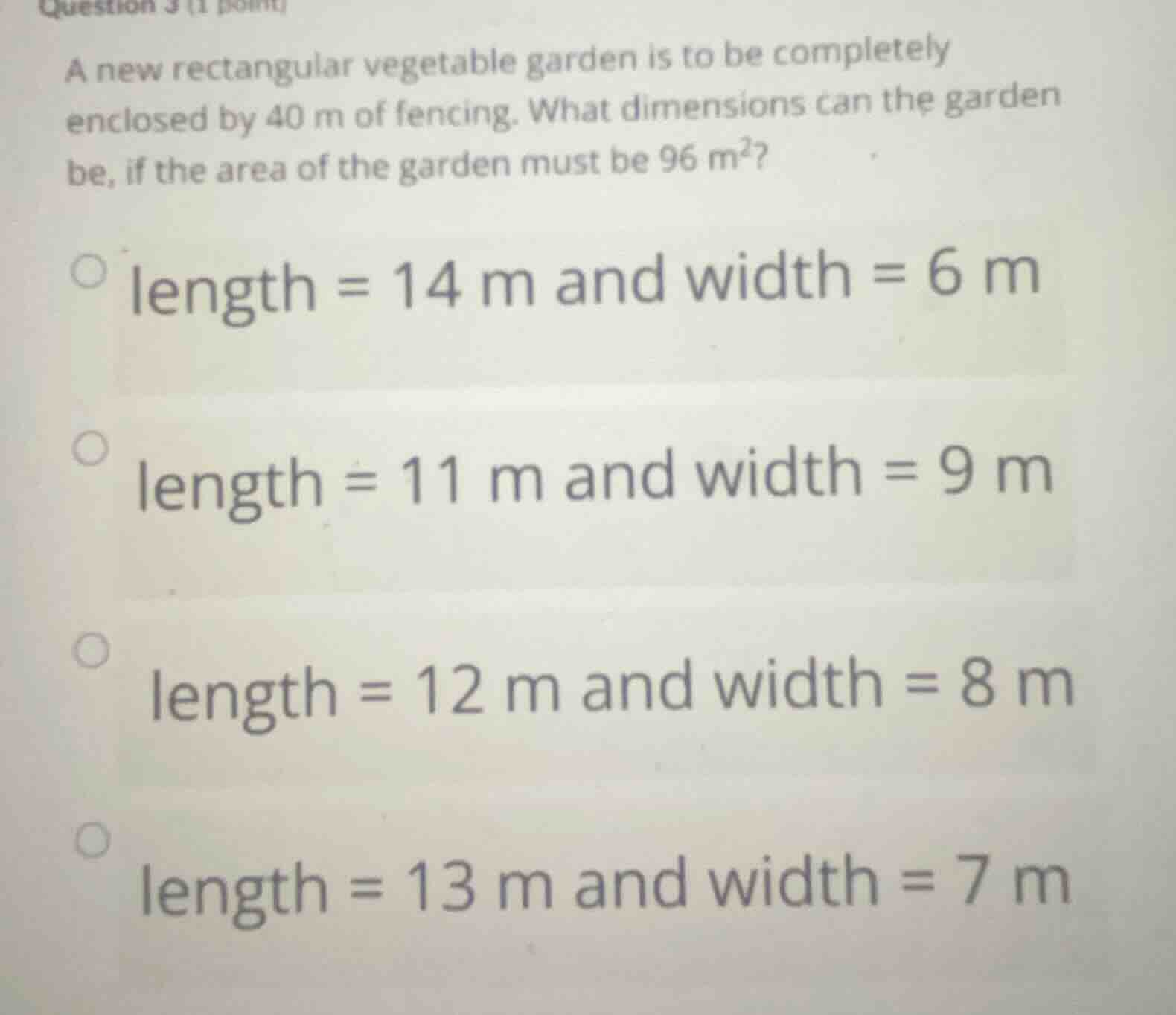 a new rectangular vegetable garden is to be completely enclosed by 40 m…