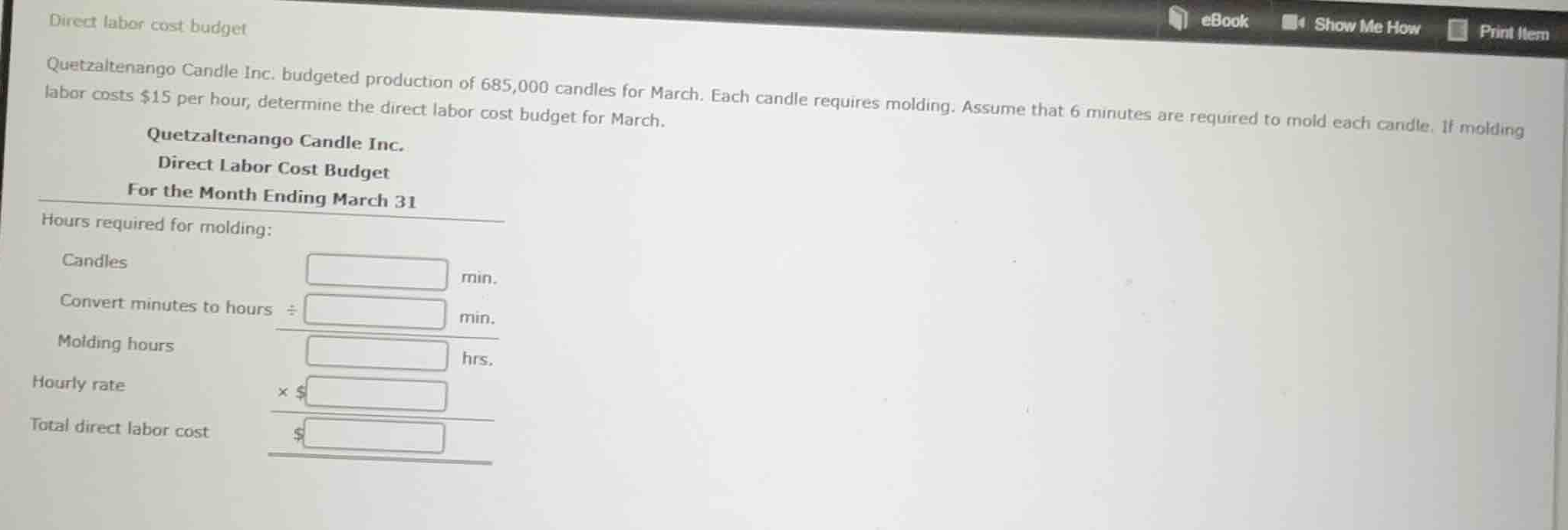 direct labor cost budget quetzaltenango candle inc. budgeted production…