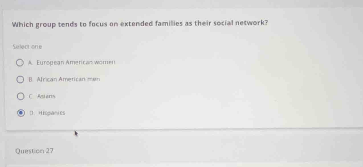 which group tends to focus on extended families as their social network…