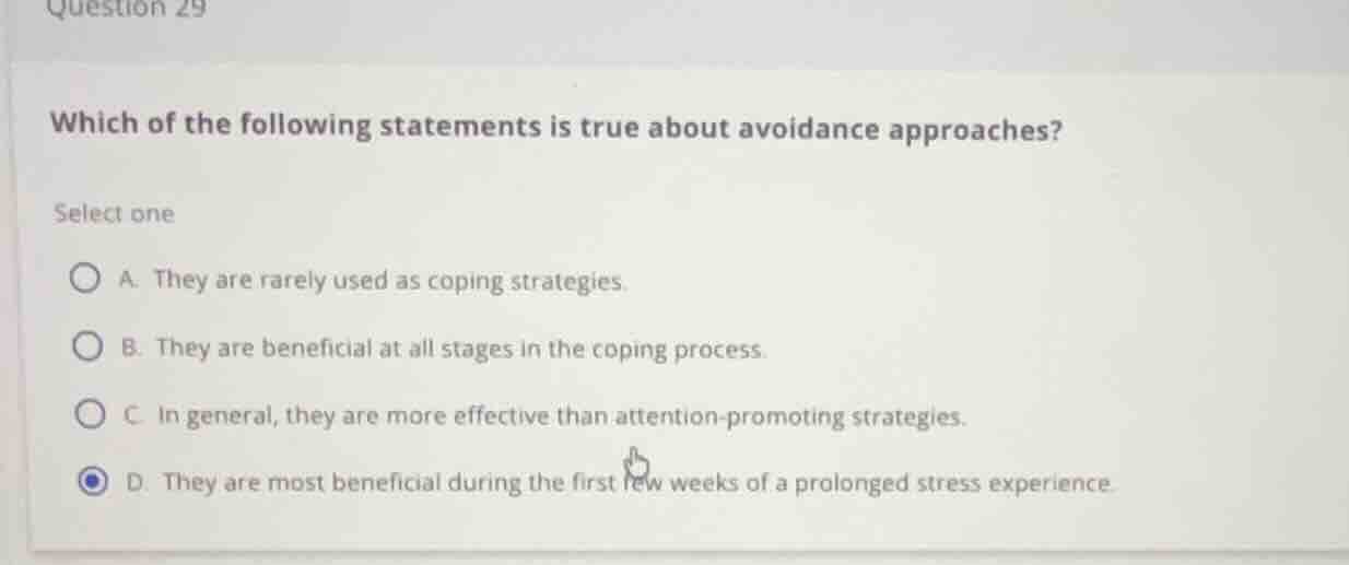 question 29 which of the following statements is true about avoidance a…