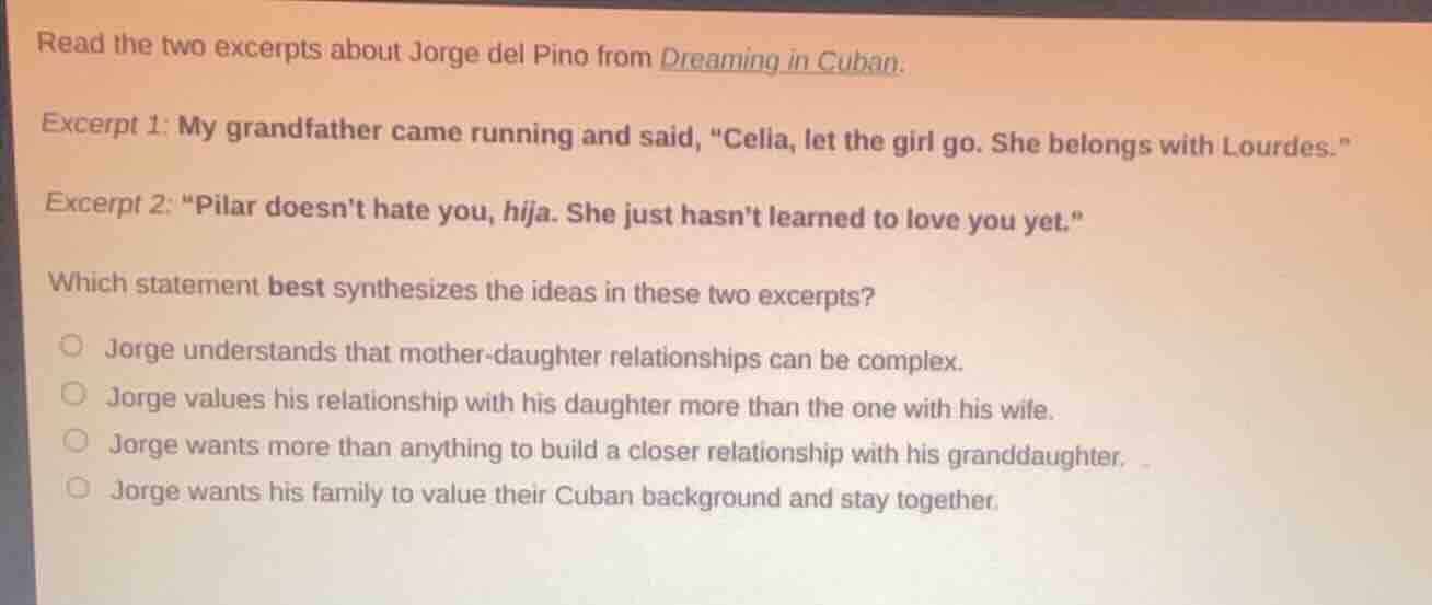 read the two excerpts about jorge del pino from dreaming in cuban. exce…