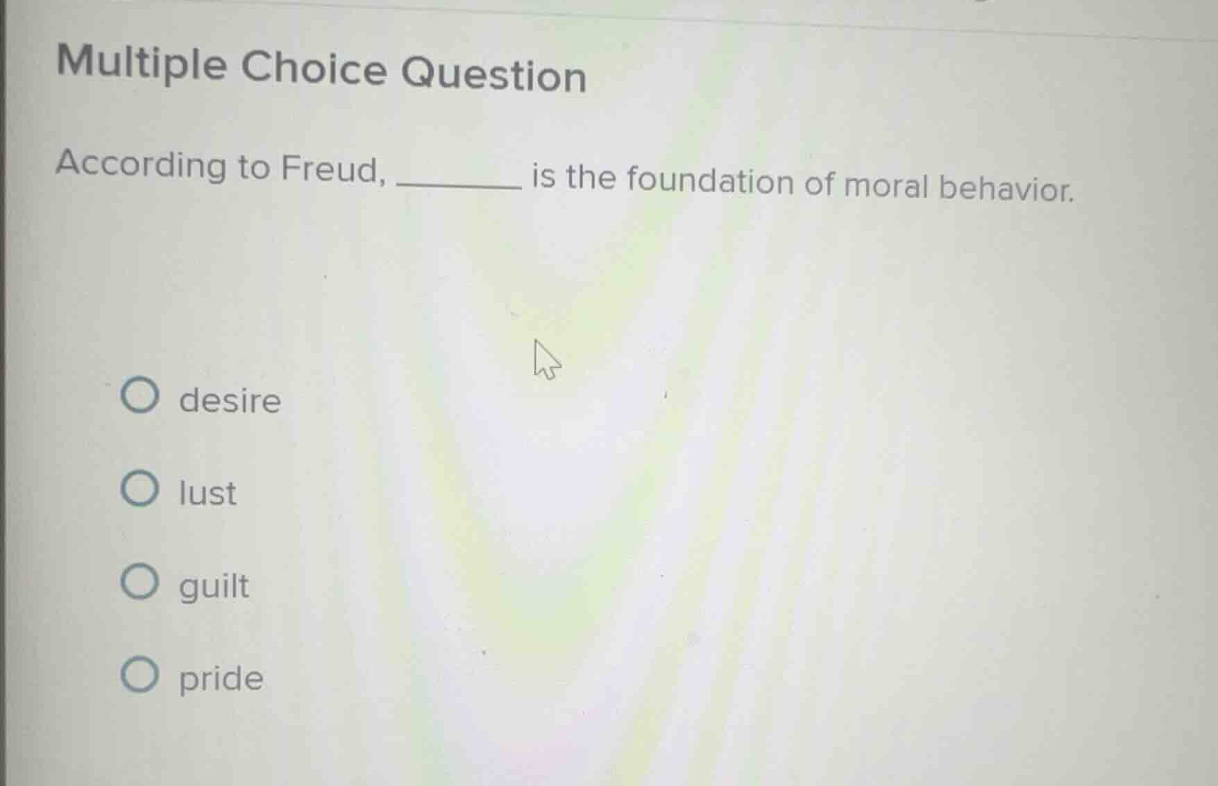 multiple choice question according to freud, ______ is the foundation o…