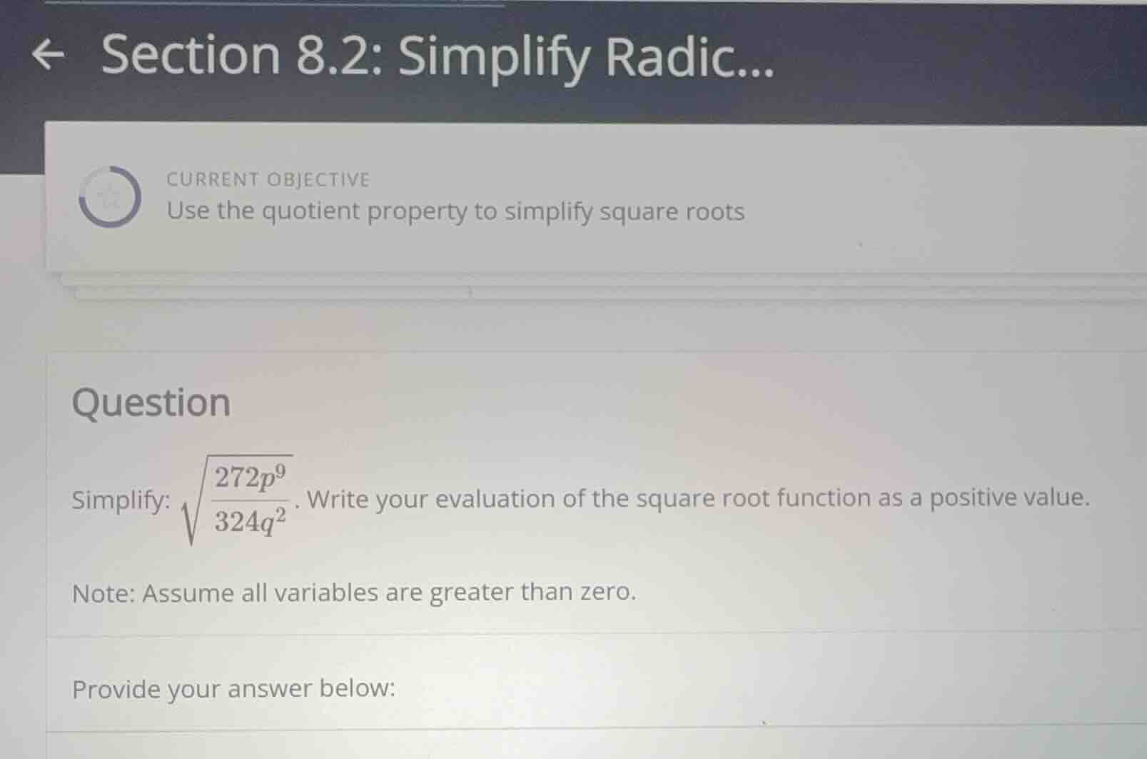simplify: \\(\\sqrt{\\frac{272p^9}{324q^2}}\\). write your evaluation o…