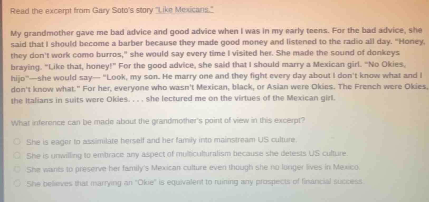 read the excerpt from gary sotos story \like mexicans.\ my grandmother …