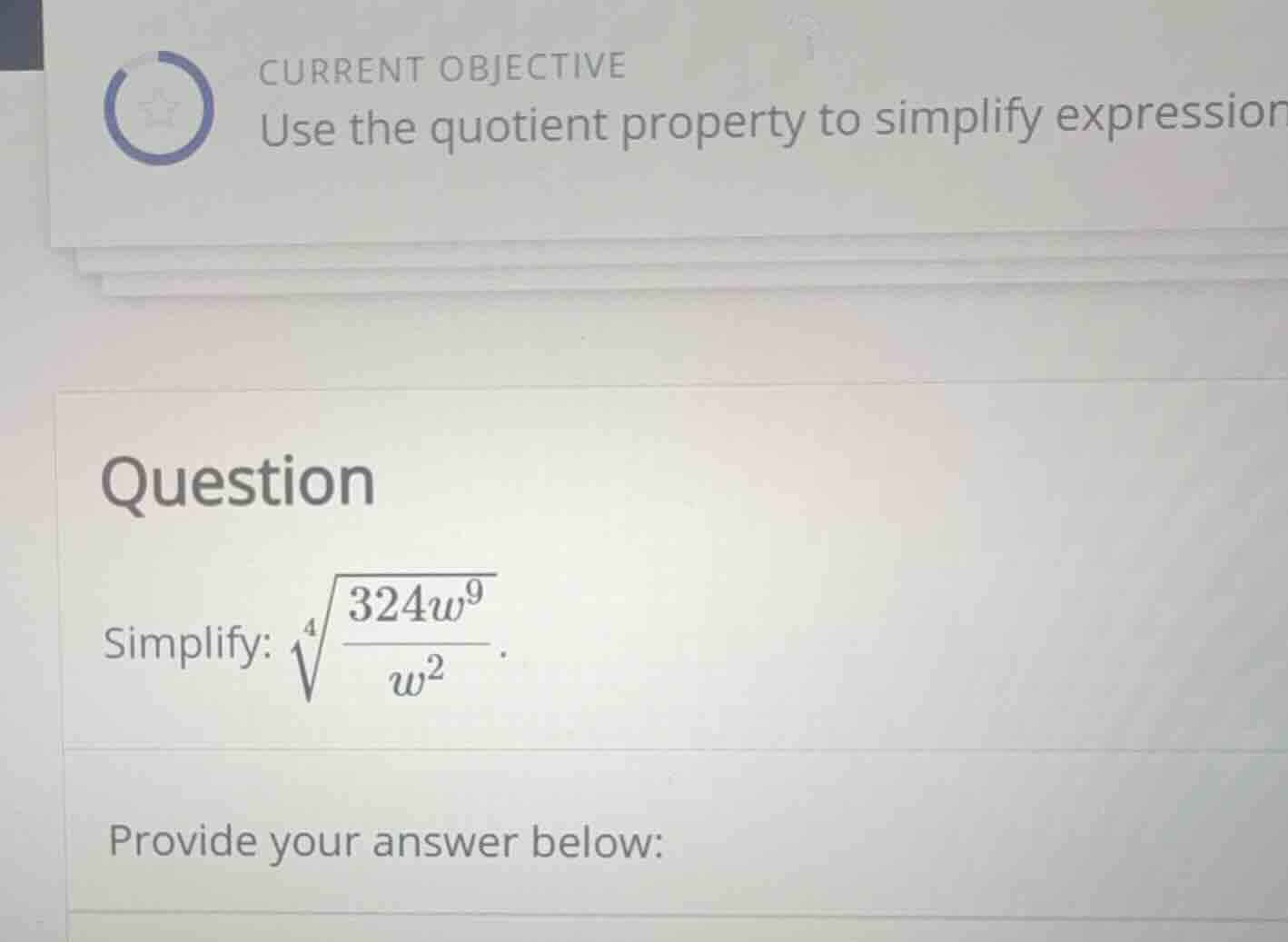 current objective use the quotient property to simplify expressions que…