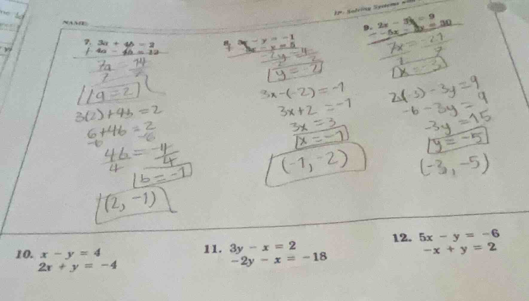 10. \\(\\begin{cases} x - y = 4 \\\\ 2x + y = -4 \\end{cases}\\) 11. \\…