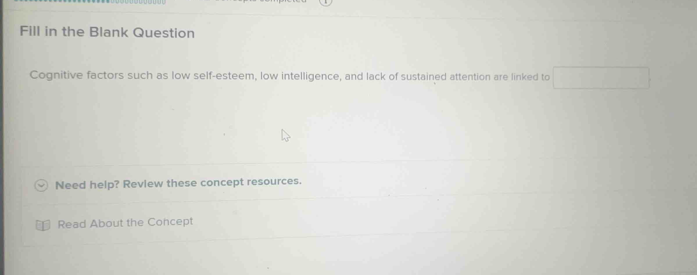 fill in the blank question cognitive factors such as low self-esteem, l…