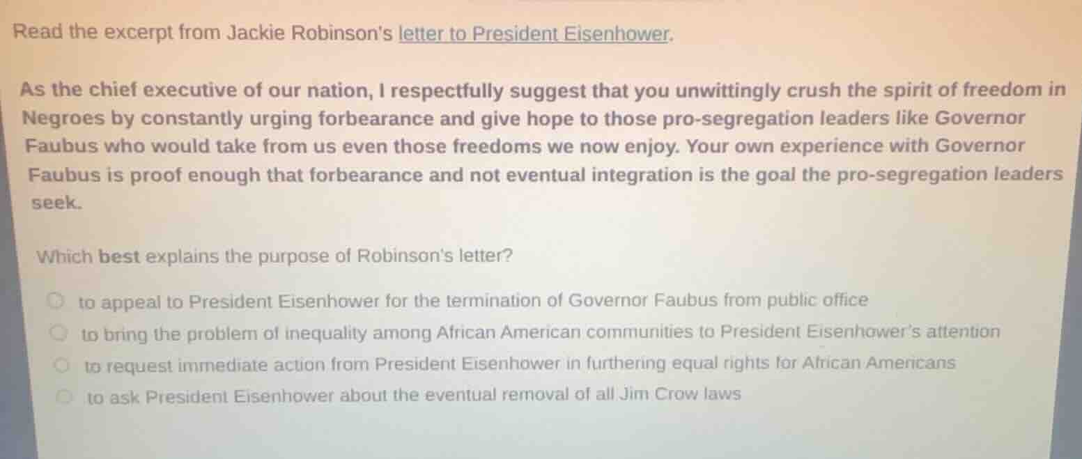 read the excerpt from jackie robinsons letter to president eisenhower. …