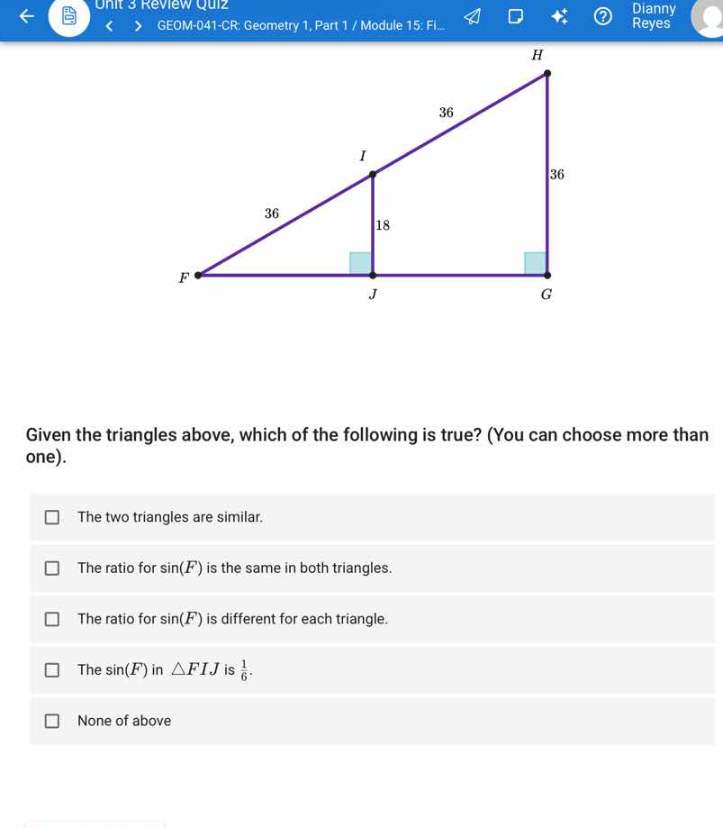 given the triangles above, which of the following is true? (you can cho…