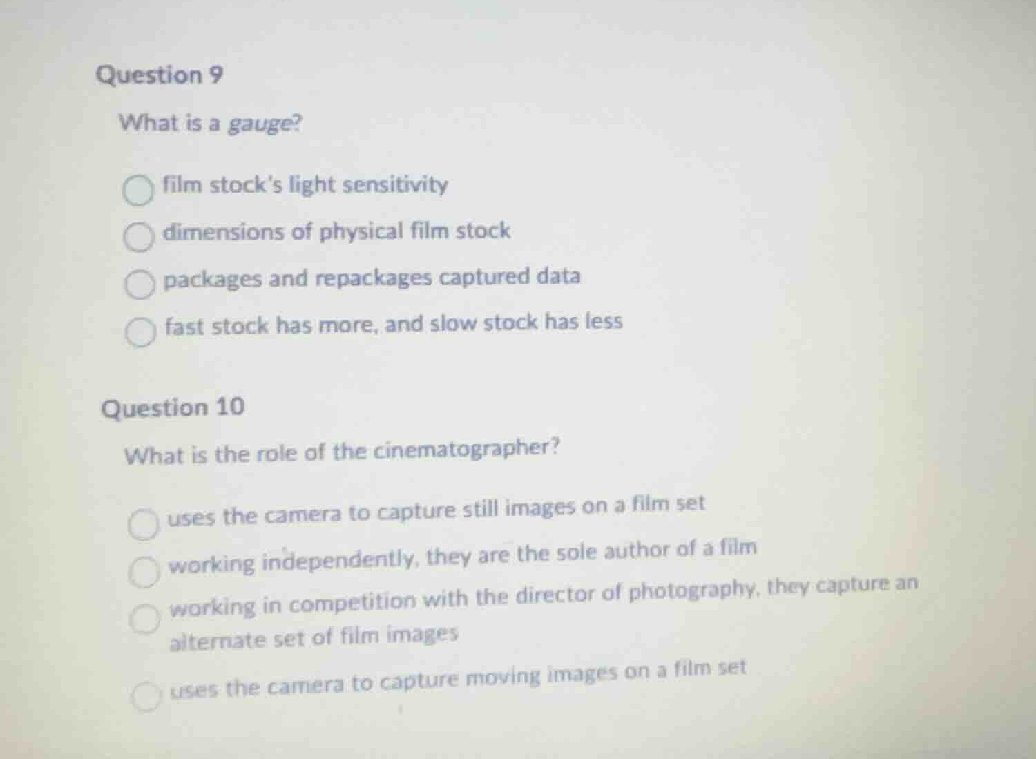 question 9 what is a gauge? film stocks light sensitivity dimensions of…