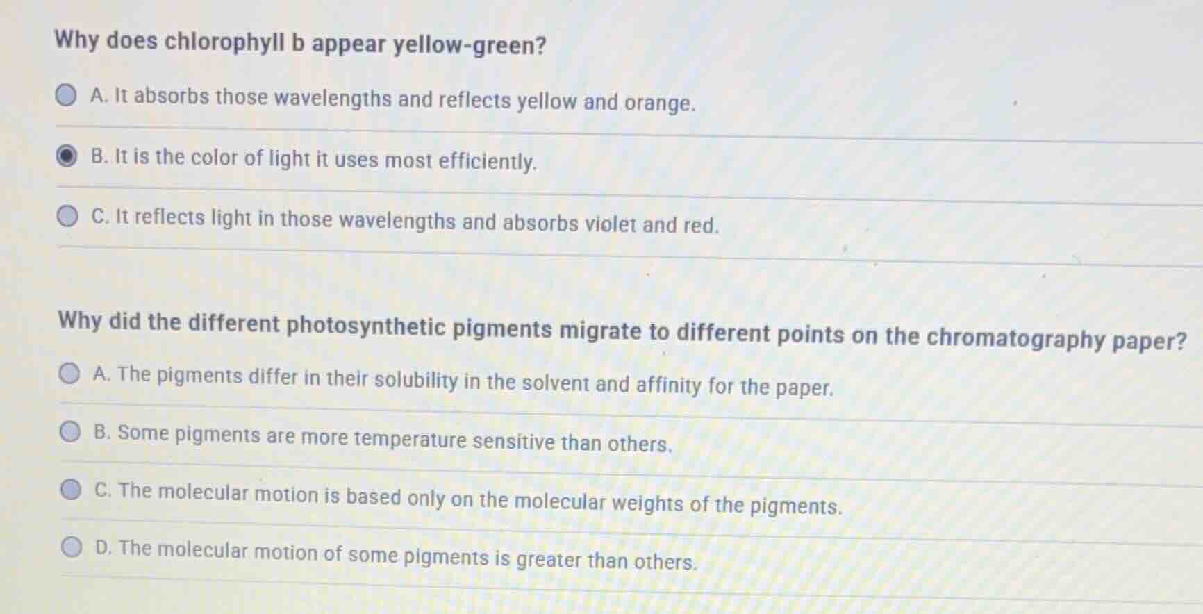 why does chlorophyll b appear yellow-green? a. it absorbs those wavelen…