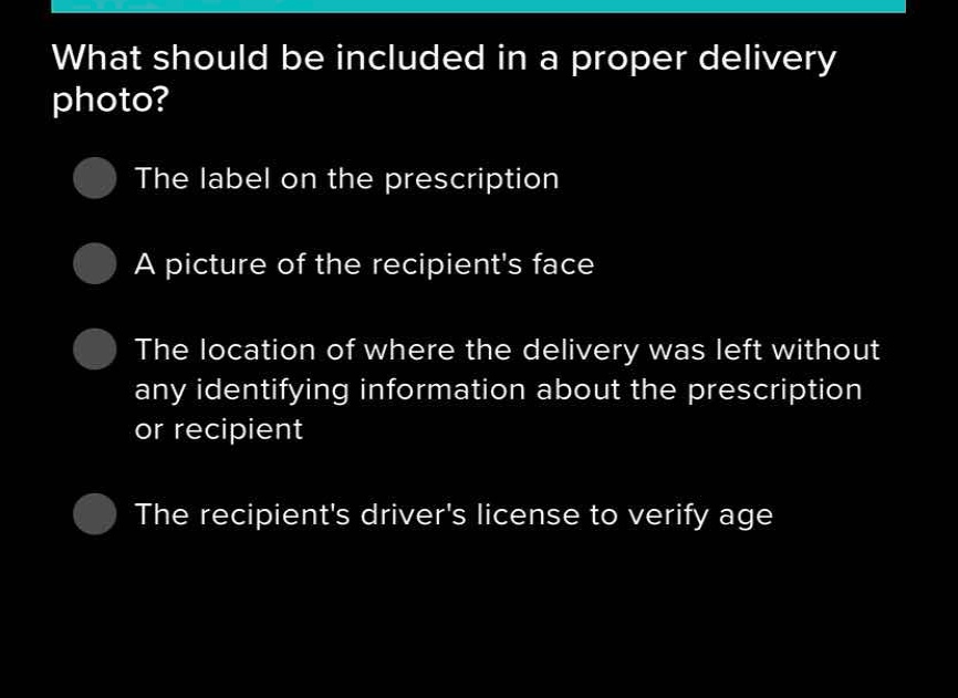 what should be included in a proper delivery photo? the label on the pr…