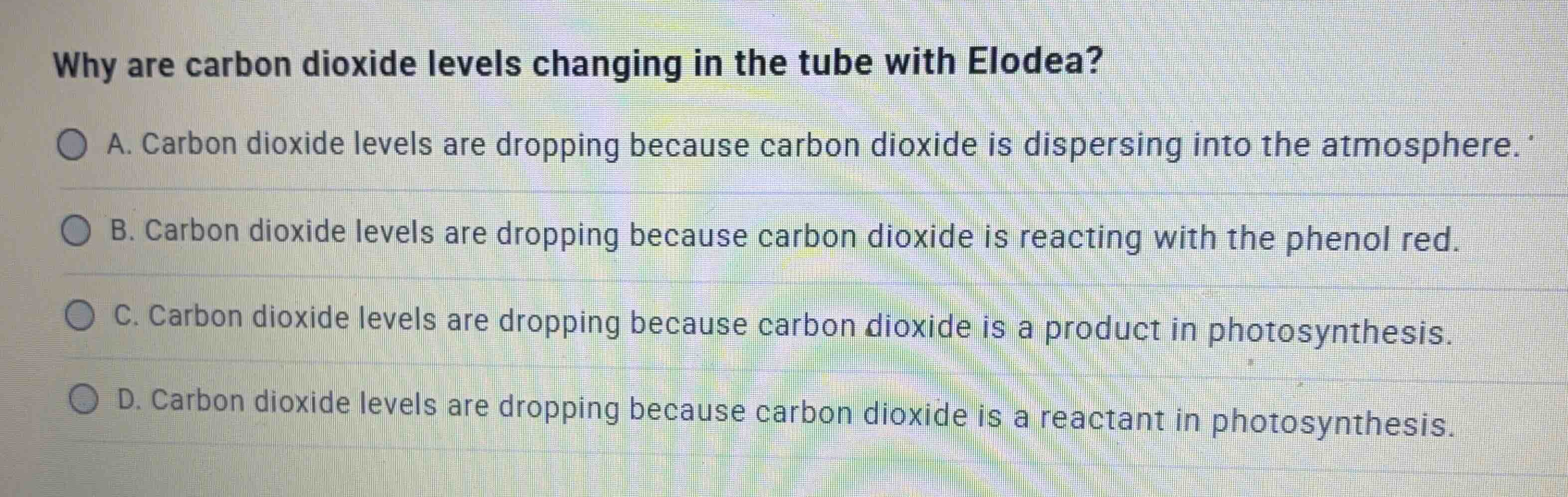 why are carbon dioxide levels changing in the tube with elodea? a. carb…