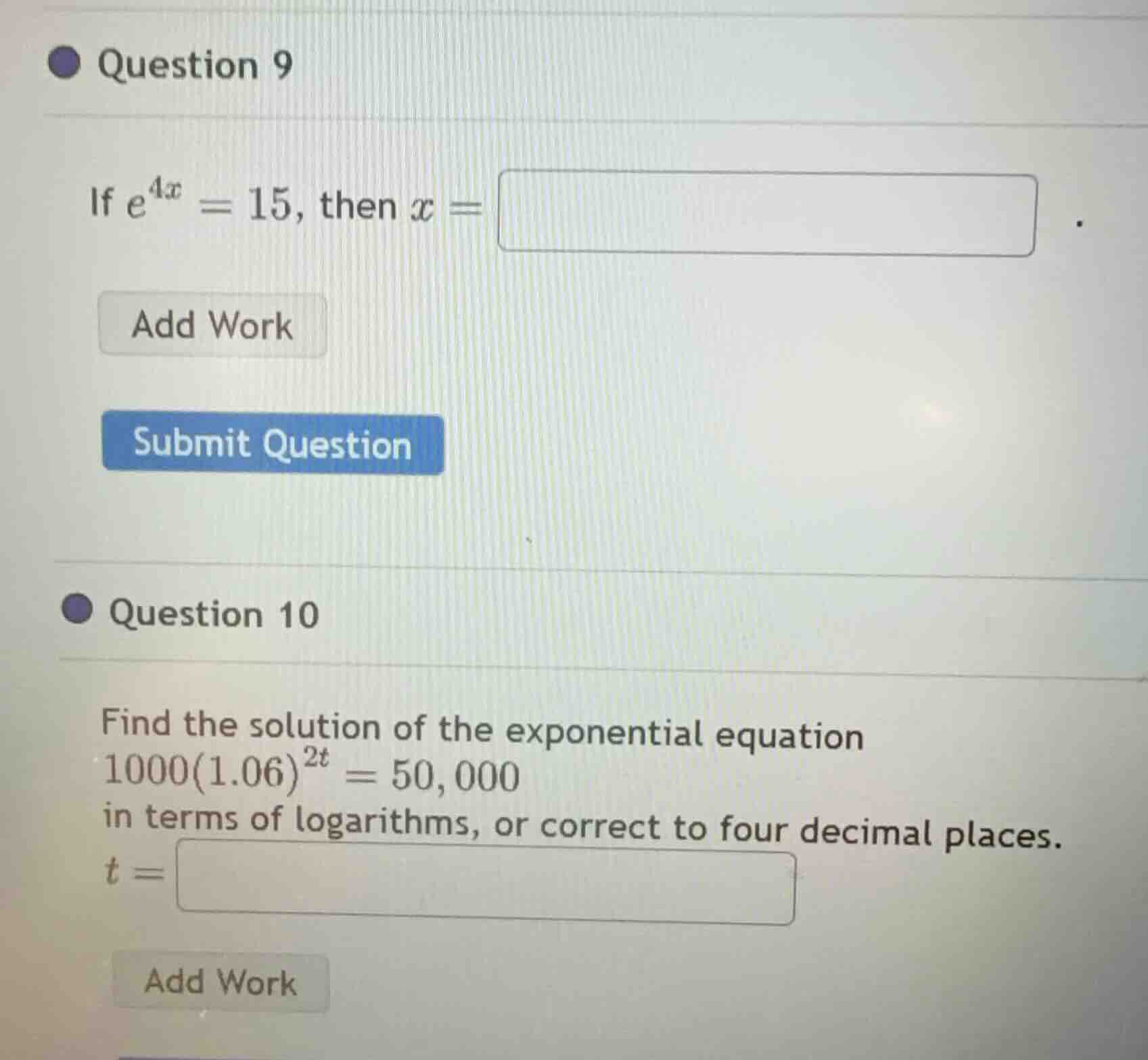 question 9 if (e^{4x} = 15), then (x = ) question 10 find the solution …