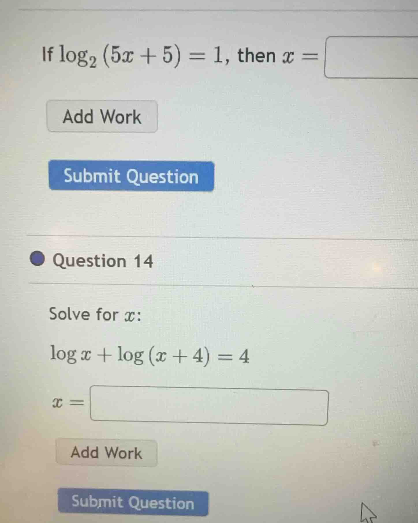 if \\(\\log_{2} (5x + 5) = 1\\), then \\(x = \\) question 14 solve for …