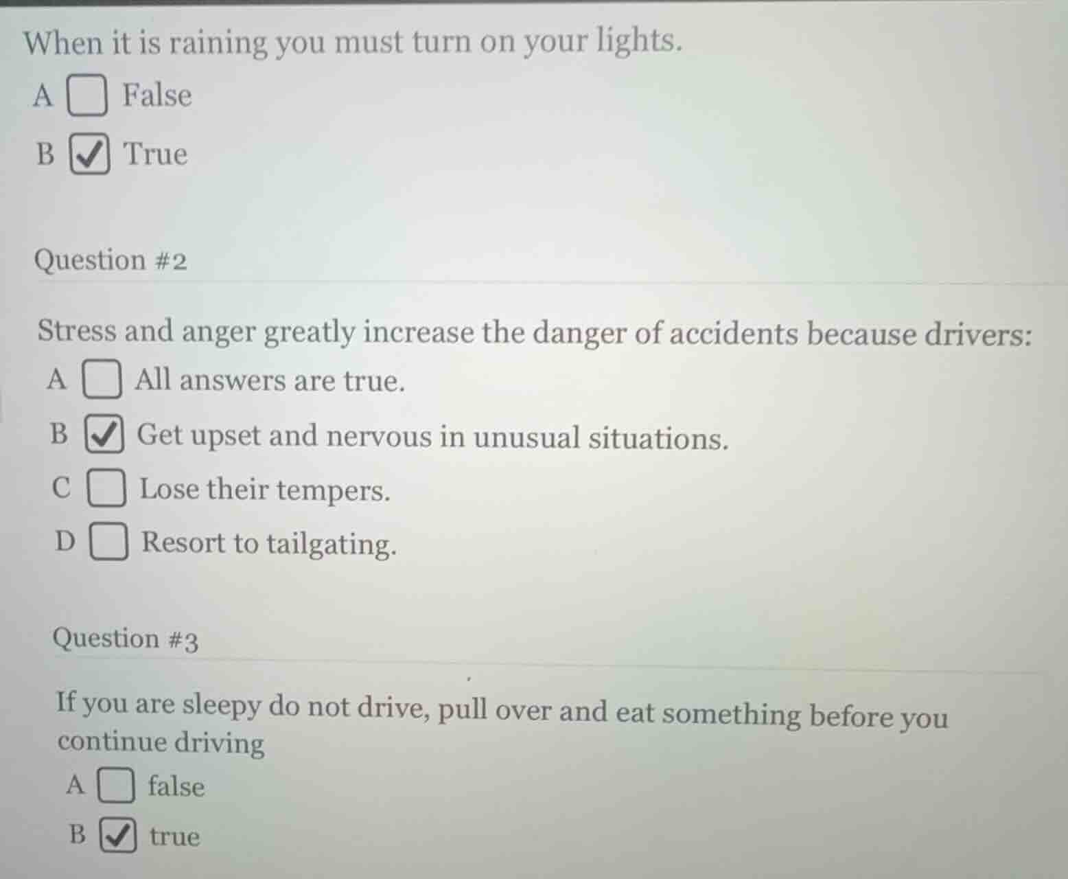 when it is raining you must turn on your lights. a false b true questio…