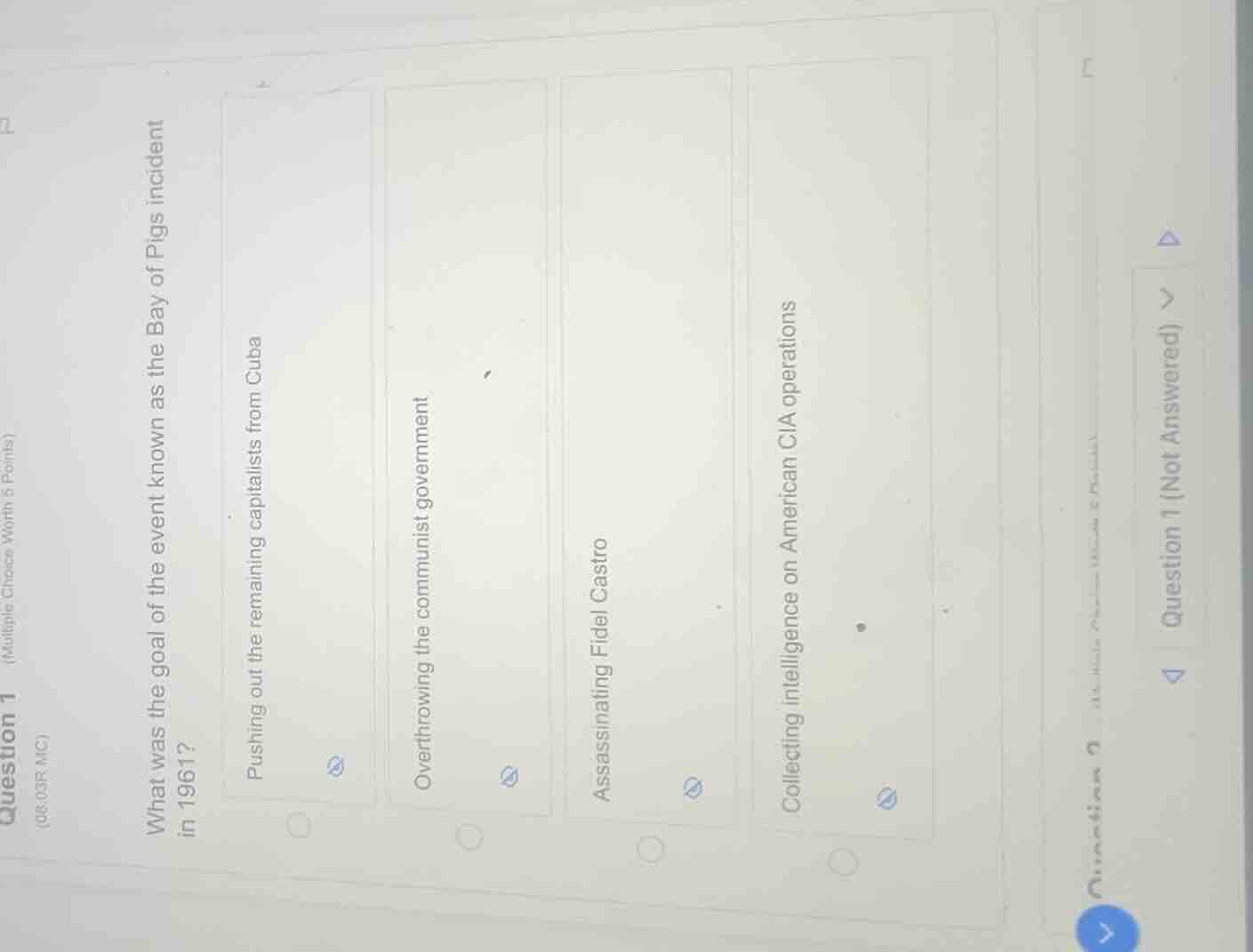 question 1 (multiple choice worth 5 points) (08.03r mc) what was the go…