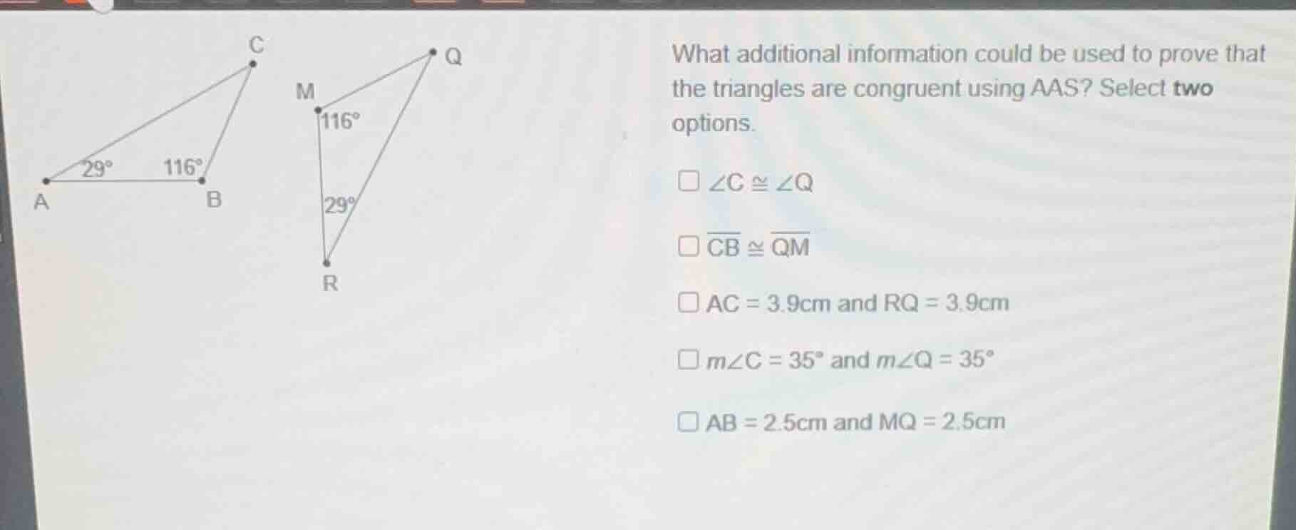 what additional information could be used to prove that the triangles a…